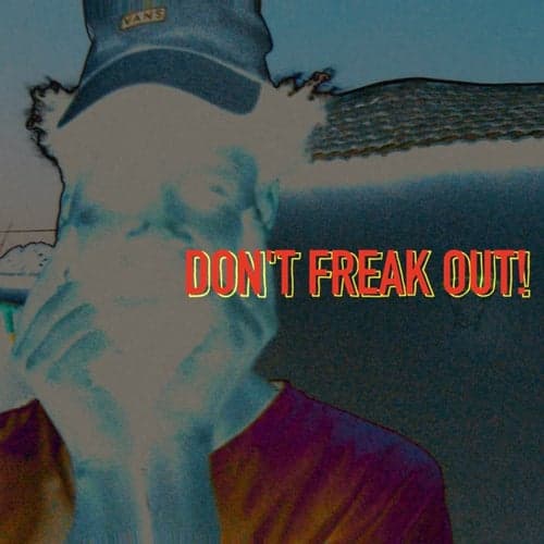 Don't Freak Out !! (w/ Joshua The I AM)
