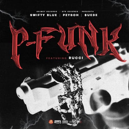 P Funk (feat. Rucci)