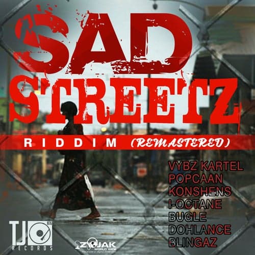 Sad Streetz Riddim (Remastered)
