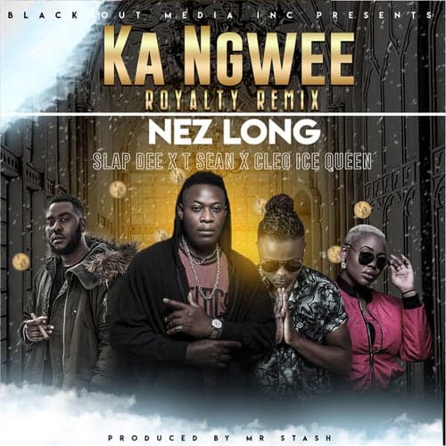 Ka Ngwee Remix (feat. Slap Dee, T-Sean and Cleo Ice Queen)