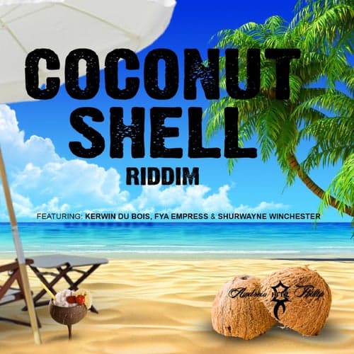 Coconut Shell Riddim - EP