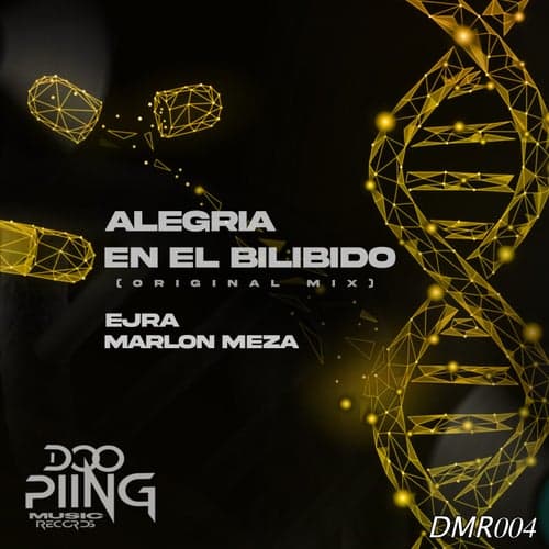 Alegria en el Bilibido (Original Mix)