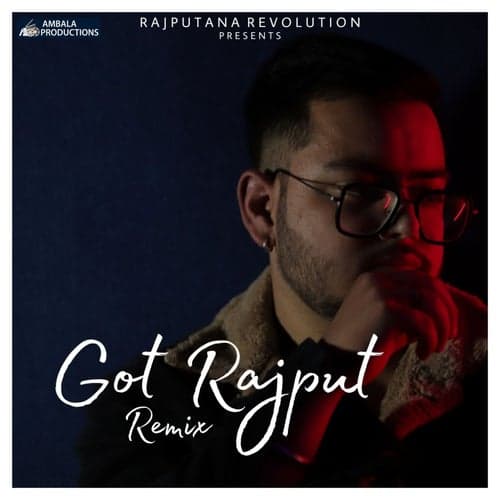 Got Rajput (Remix)