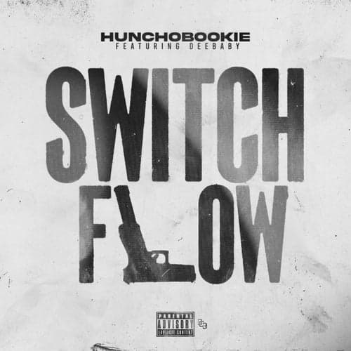Switch Flow (feat. DeeBaby)