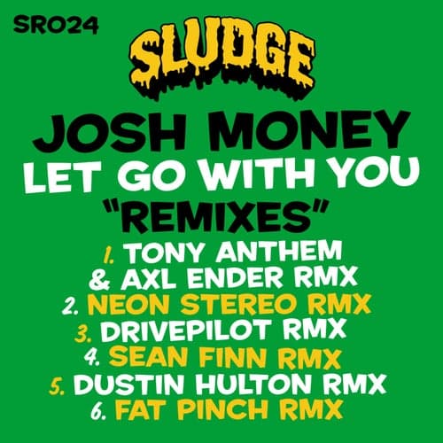 Let Go Without You (Remixes)