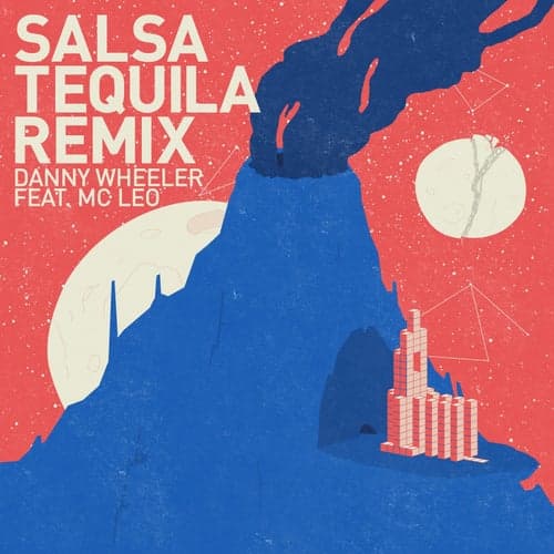 Salsa Tequila Remix (feat. MC Leo)
