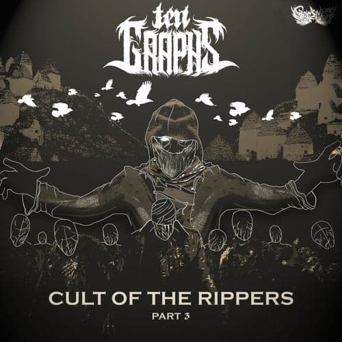 Cult Of The Rippers, Pt. 3