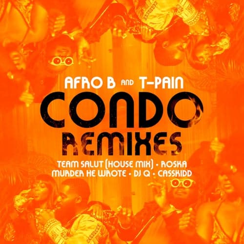 Condo (feat. T-Pain) [Remixes]
