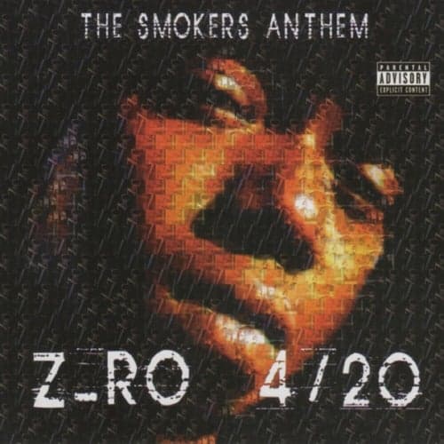 4/20: The Smokers Anthem