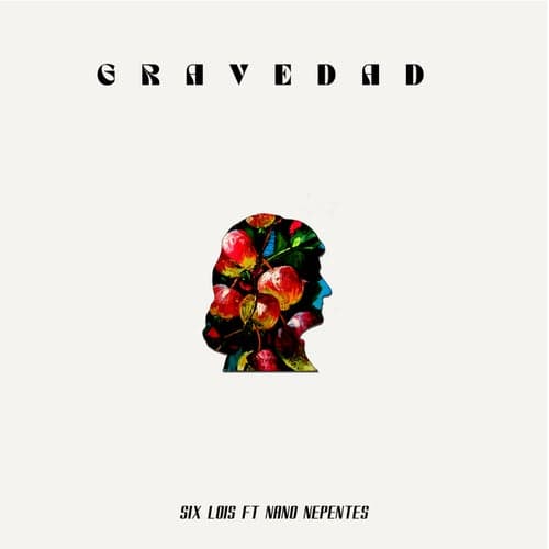 Gravedad (feat. Nano Nepentes)