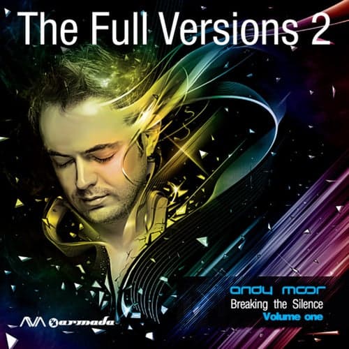 Andy Moor presents Breaking The Silence, Vol. 1 (The Full Versions 2)