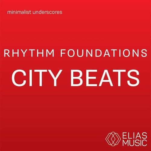 Rhythmic Foundations - City Beats