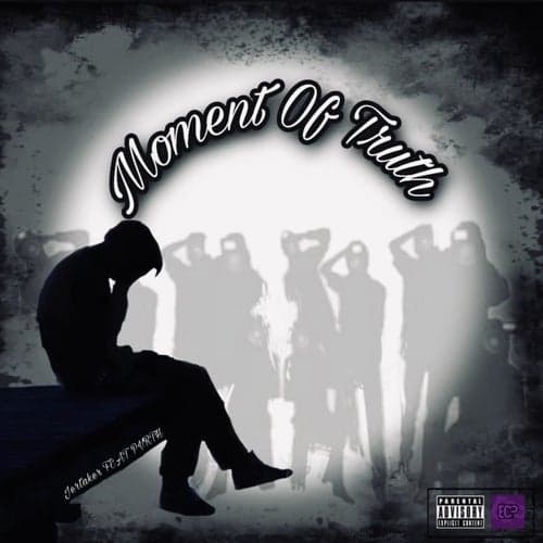 Moment of Truth (feat. PVRTH)