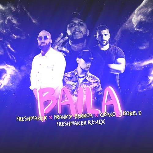 Baila (Freshmaker Remix)