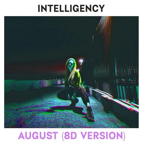 August (8D Version)