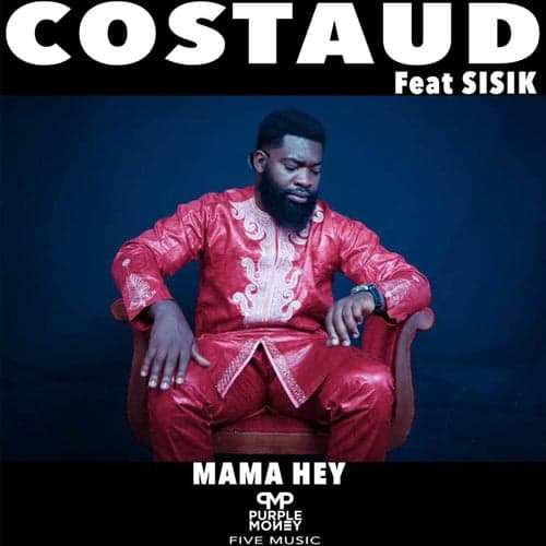 Mama Hey (feat. Sisik)