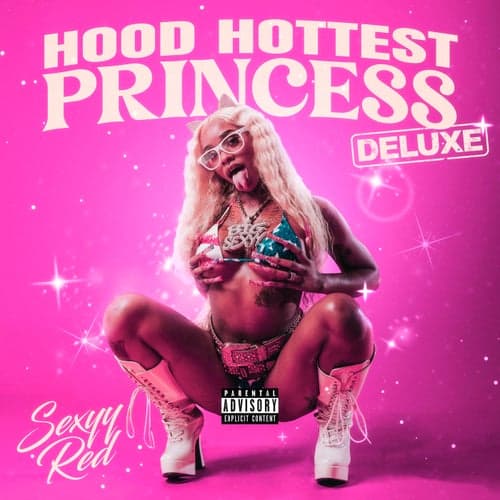 Hood Hottest Princess (Deluxe)