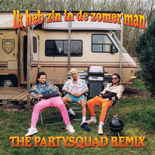 Zin In De Zomer Man - The Partysquad Remix