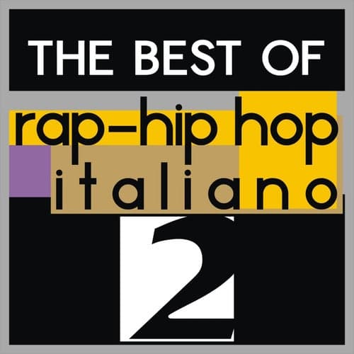 The best of rap-hip hop italiano, Vol. 2