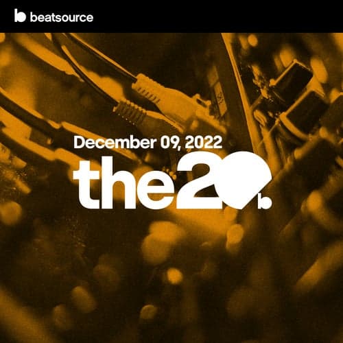 The 20 - December 09, 2022 playlist
