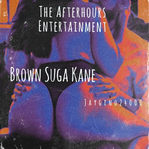 Brown Sugar Kane
