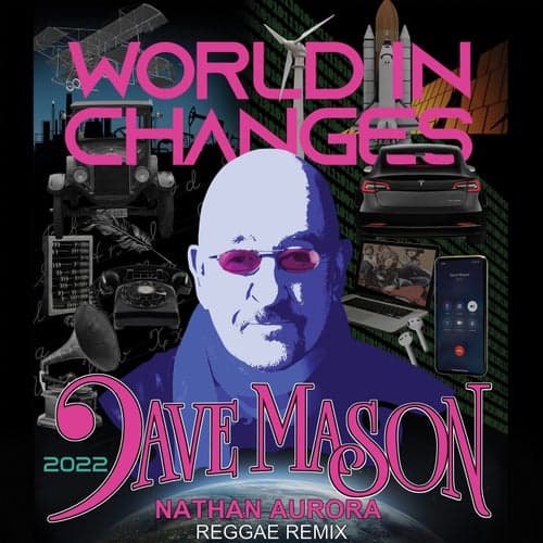 World In Changes (Nathan Aurora Reggae Remix)