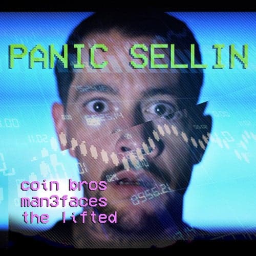 Panic Sellin (feat. Man 3 Faces)