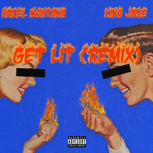 Get Lit (Remix) [feat. Hazel Montana]