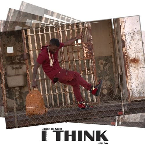 I Think (feat. Jovi Jov)