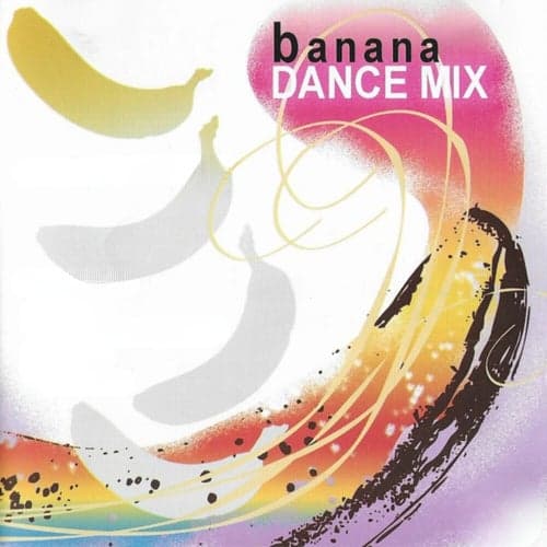 Banana Dance Mix
