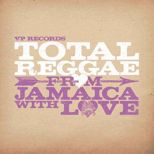 Total Reggae: From Jamaica With love