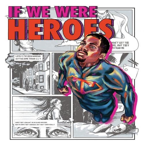 If We Were Heroes