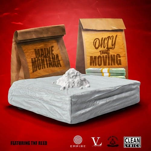 Only Thing Moving (feat. TNF Reed)