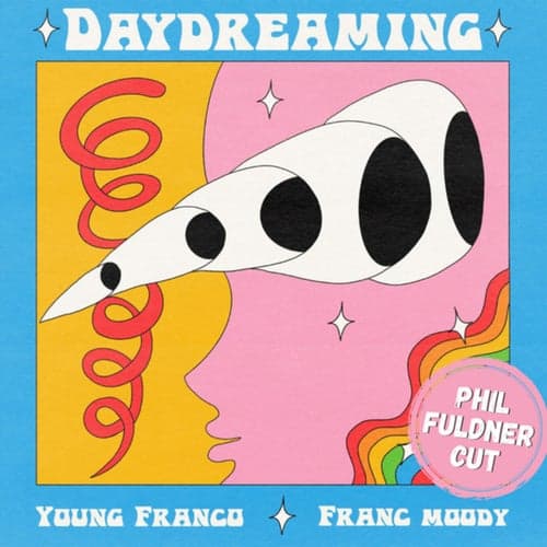 Daydreaming (Phil Fuldner Remix)