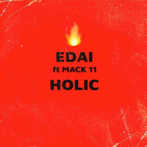 Holic (feat. Mack 11)