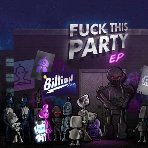 Fuck This Party EP
