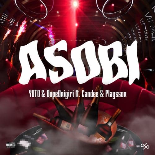 ASOBI (feat. Candee & Playsson)