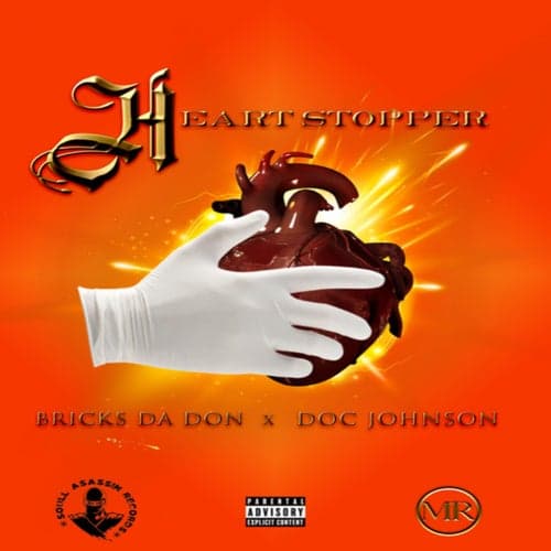 Heart stopper (feat. Doc Johnson)