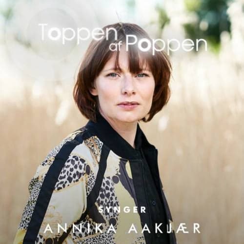 Toppen Af Poppen 2018 synger Annika Aakjær