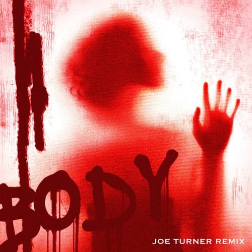 Body (Joe Turner Remix)