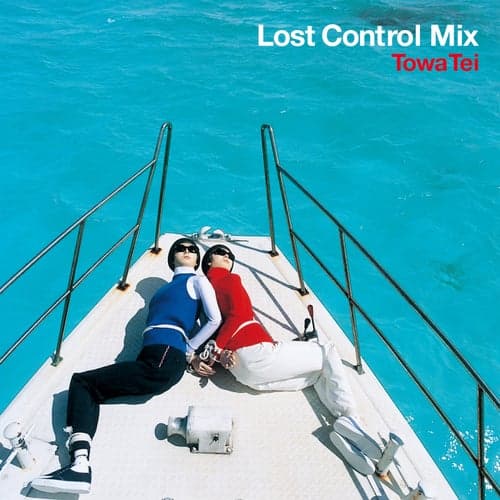 LOST CONTROL MIX (EP EDITION)