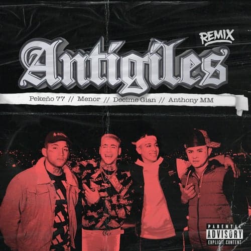 Antigiles Remix (feat. Gian)
