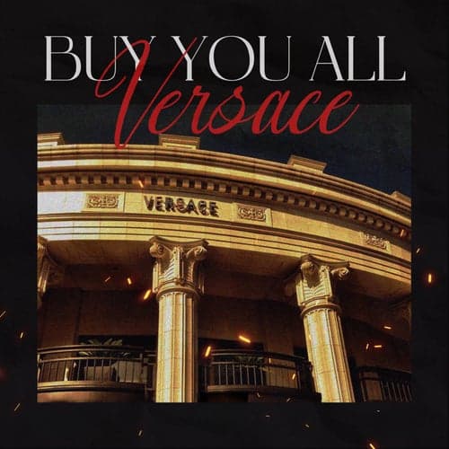 Buy You All Versace