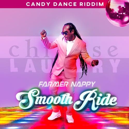Smooth Ride (Candy Dance Riddim)