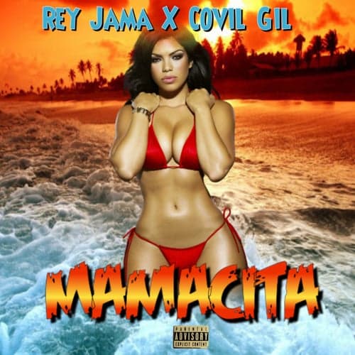 Mamacita (feat. Covil Gil)