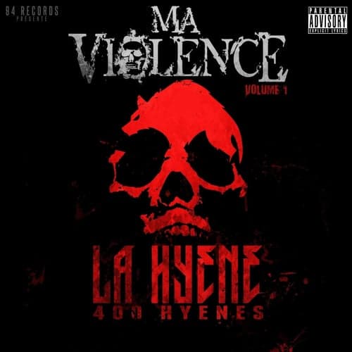Ma violence, vol. 1 (400 hyenes)