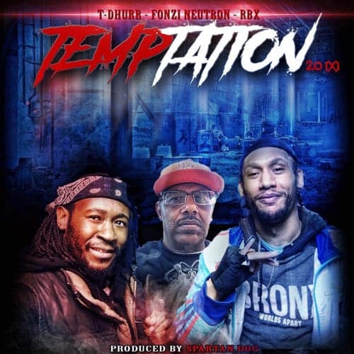 Temptations 2.0 (feat. RBX & Fonzi Neutron)