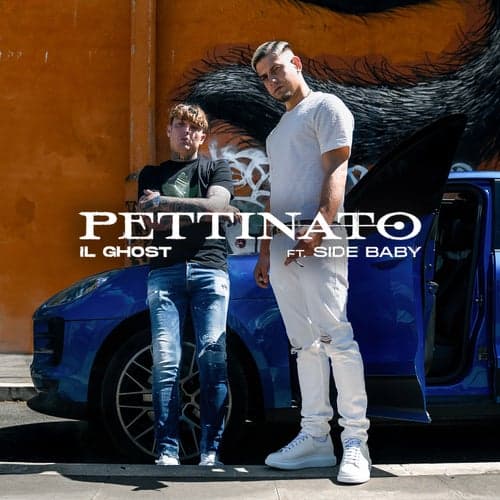PETTINATO (feat. Side Baby)