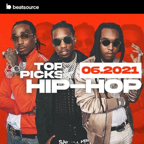 Hip-Hop Top Picks June 2021 playlist