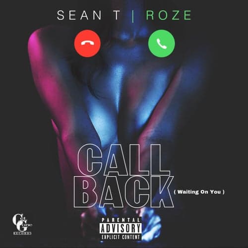 Call Back (Waiting On You) [feat. Roze]